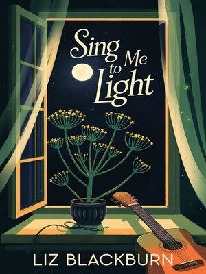 cover image of Sing Me to Light